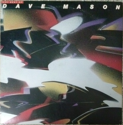 Dave Mason – Very Best Of Dave Mason (Vinyl) - Discogs