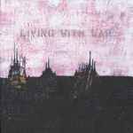 Cover of Living With War "In The Beginning", 2006-12-19, Vinyl