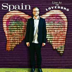 Spain - Live At The Lovesong album cover