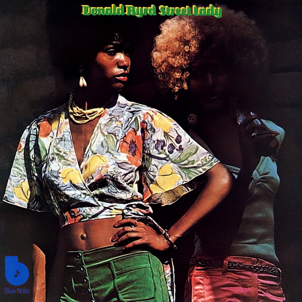 Donald Byrd - Street Lady | Releases | Discogs