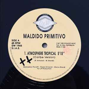 Atmosphere Tropical - Maldido Primitivo