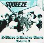 Squeeze B Sides Elusive Gems Volume 3 2000 CDr Discogs