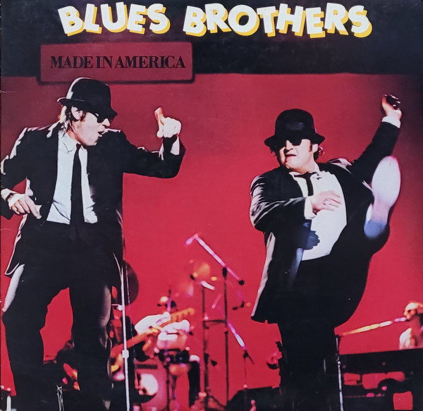 Blues Brothers – Made In America (1980, PR - Presswell Pressing, Vinyl) -  Discogs