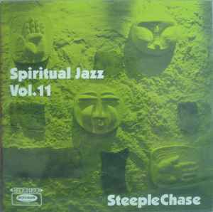 Various - Spiritual Jazz Vol.11 - SteepleChase