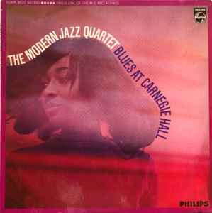 The Modern Jazz Quartet – Blues At Carnegie Hall (1967, Vinyl 