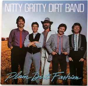 Nitty Gritty Dirt Band - Plain Dirt Fashion album cover