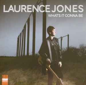 Laurence Jones - What's It Gonna Be album cover
