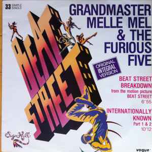 Grandmaster Melle Mel & The Furious Five - Beat Street / Internationally  Known - Used Vinyl - High-Fidelity Vinyl Records and Hi-Fi Equipment  Hollywood Los Angeles CA