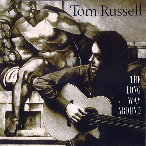 télécharger l'album Download Tom Russell - The Long Way Around album