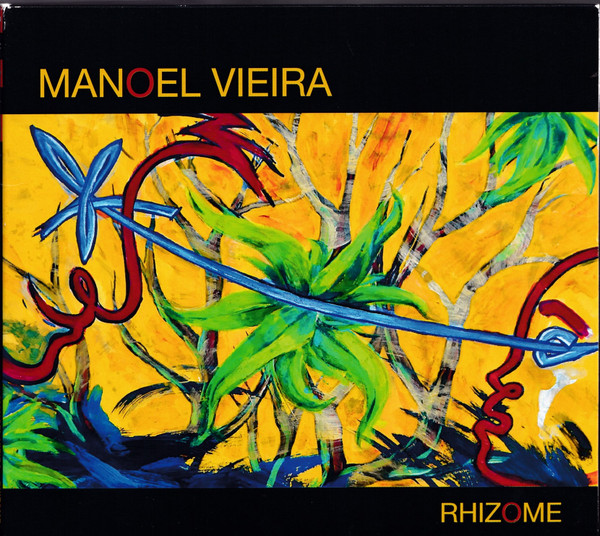 Manoel Vieira – Rhizome