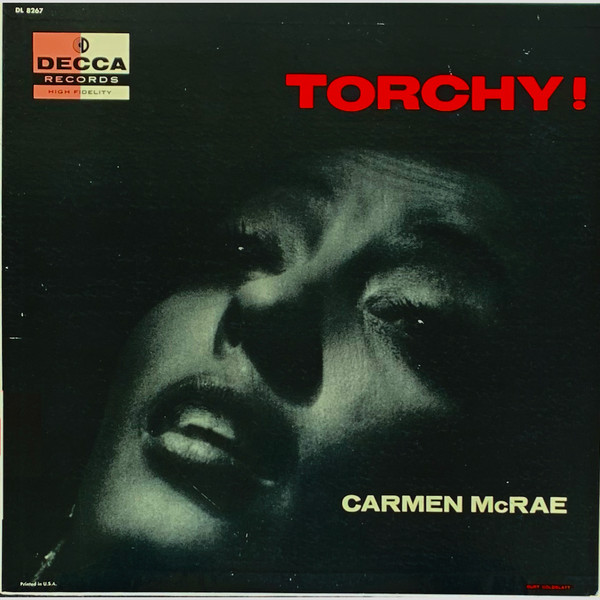 Carmen McRae – Torchy! (1955, Vinyl) - Discogs
