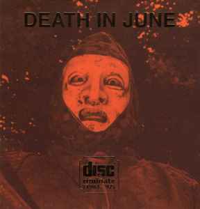 DISCriminate (1981 ~ '97) - Death In June