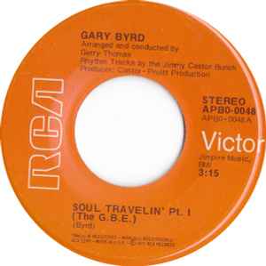 Gary Byrd - Soul Travelin' (The G.B.E.) | Releases | Discogs