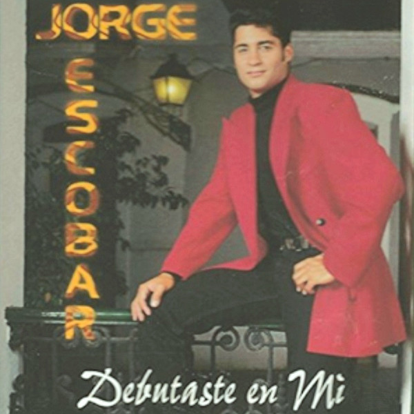 Jorge Escobar – Debutaste En Mi (1994, CD) - Discogs