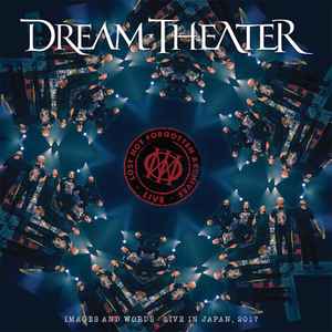 Dream Theater – Images And Words - Live In Japan, 2017 (2021