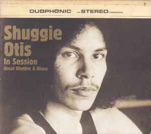 Shuggie Otis In Session: Great Rhythm & Blues (Vinyl, LP, Compilation) for sale