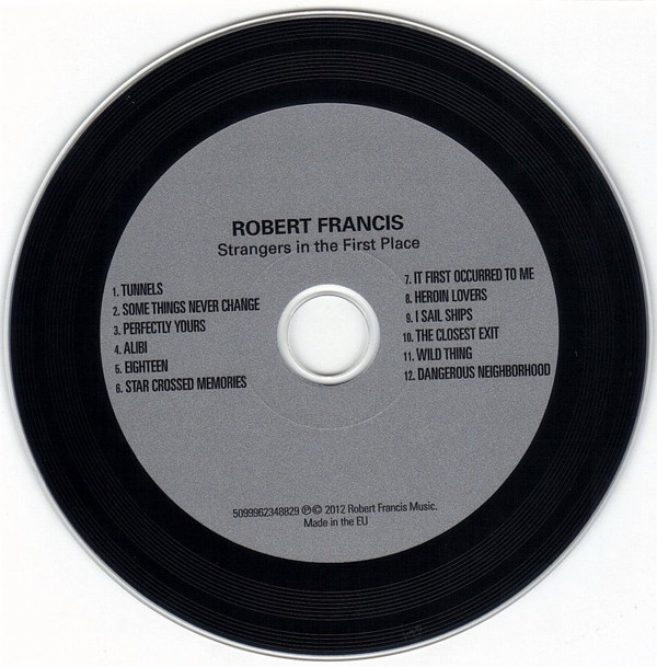 descargar álbum Download Robert Francis - Strangers in the first place album