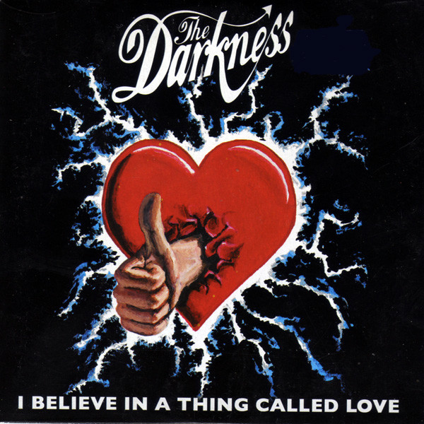 The Darkness – I Believe In A Thing Called Love (2003