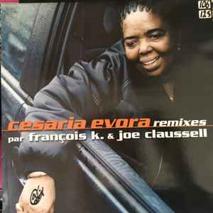 Cesaria Evora – Remixes Par François K. & Joe Claussell (1999 