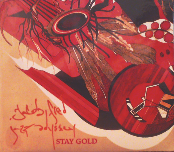 descargar álbum Jacob Fred Jazz Odyssey - Stay Gold