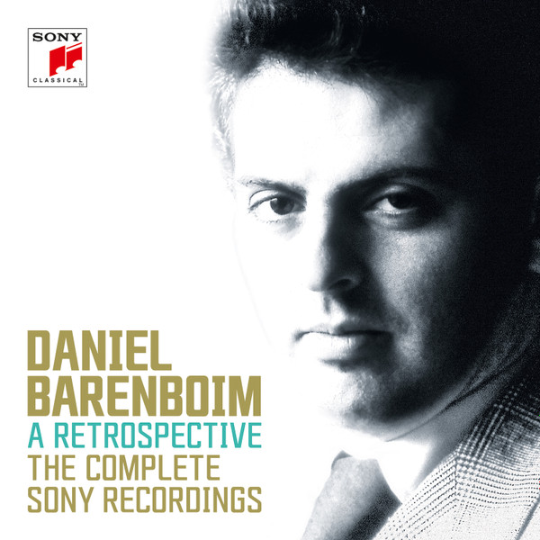 Daniel Barenboim – A Retrospective - The Complete Sony Recordings