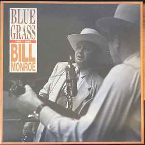 Bluegrass 1950-1958 - Bill Monroe
