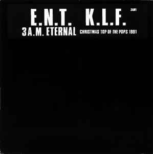 The KLF - 3 A.M. Eternal (Christmas Top Of The Pops 1991) album cover