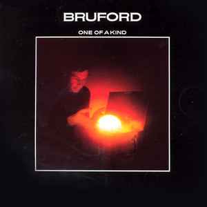 Bruford - One Of A Kind album cover
