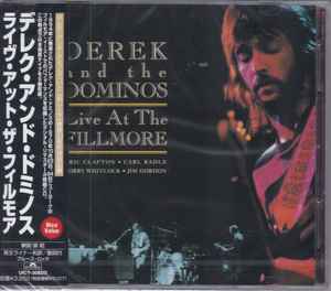 Derek And The Dominos – Live At The Fillmore (2000, CD) - Discogs