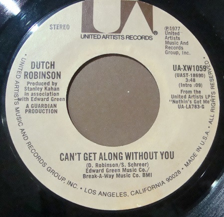 last ned album Dutch Robinson - Cant Get Along Without You