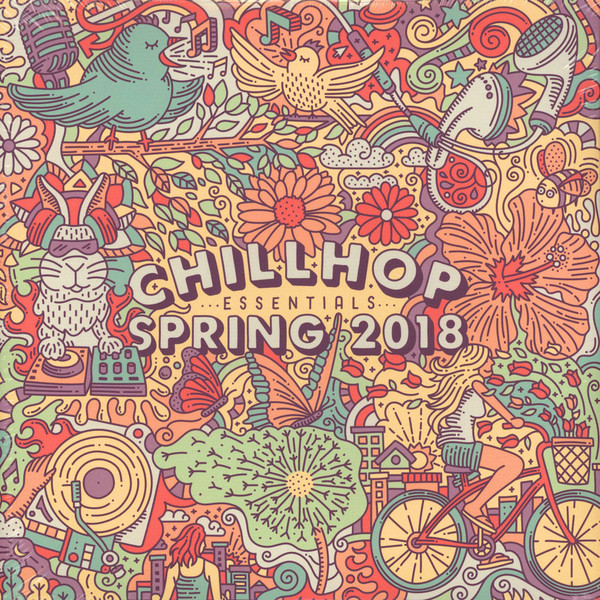 Chillhop Essentials - Spring 2018 (2018, Gatefold, Vinyl) - Discogs