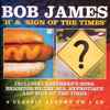 Bob James - 'H' & 'Sign Of The Times'