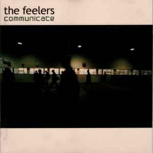 The Feelers - Communicate album cover