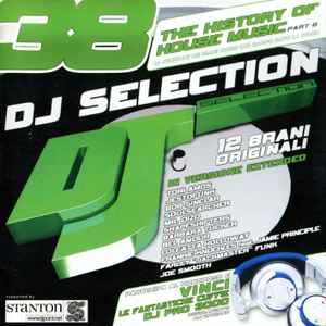 Various - DJ Selection 38 - The History Of House Music Part 6