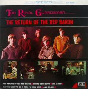 The Royal Guardsmen – The Return Of The Red Baron (1967, Vinyl