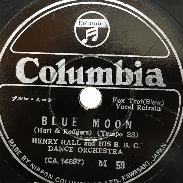 78RPM/SP Henry Hall And His B. B. C. Dance Orchestra Speak To Me Of Love / Blue Moon M59 COLUMBIA /00500