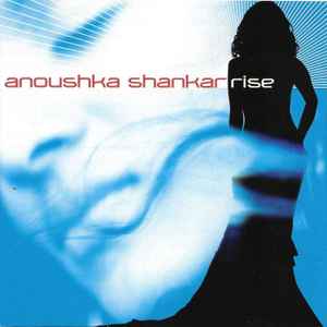 Anoushka Shankar - Rise