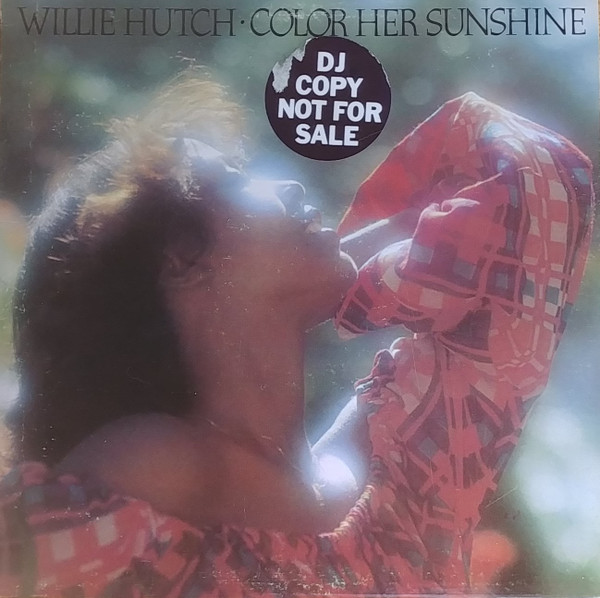 Willie Hutch – Color Her Sunshine (1976, Vinyl) - Discogs