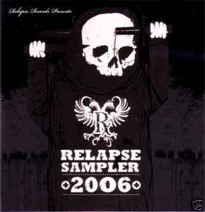 Various - Relapse Sampler 2006 album cover
