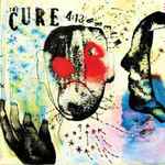 The Cure - 4:13 Dream | Releases | Discogs