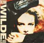 Kim Wilde - Close | Releases | Discogs