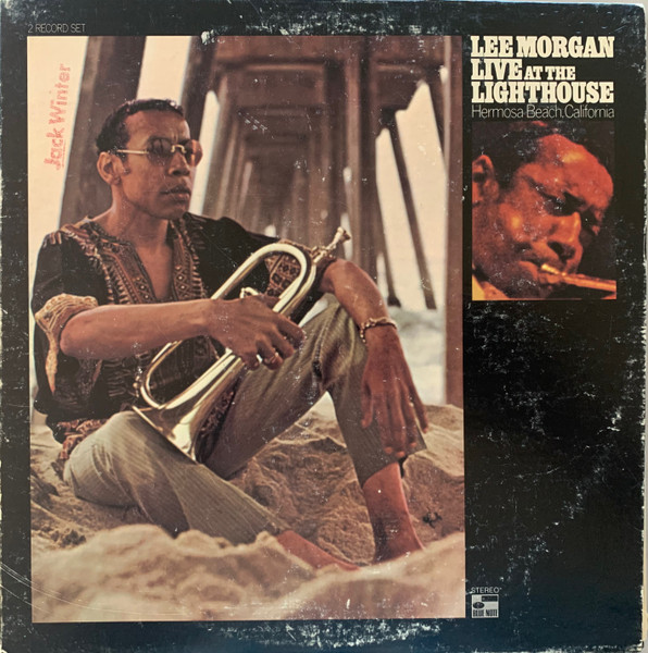 ◎Lee Morgan / Live At The Lighthouse-