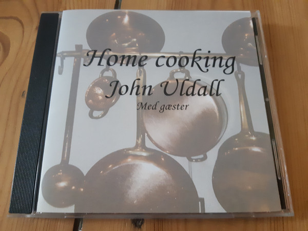 descargar álbum John Uldall Med Gæster - Home Cooking