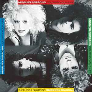 Color In Your Life - Missing Persons