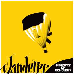 Wanderer - Ministry Of Echology