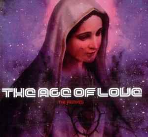 Age Of Love - The Age Of Love (The Remixes) album cover