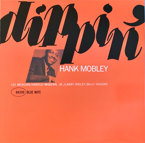 Hank Mobley – Dippin' (2011, 180g, Vinyl) - Discogs