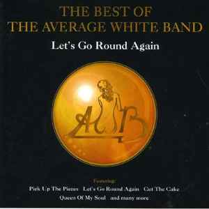 The Best Of The Average White Band - Let's Go Round Again (CD, Compilation) for sale