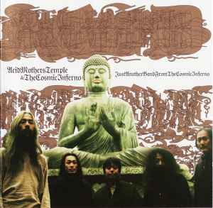 Acid Mothers Temple & The Cosmic Inferno - Just Another Band From The Cosmic Inferno