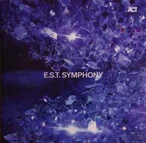 E.S.T. Symphony - E.S.T. Symphony album cover